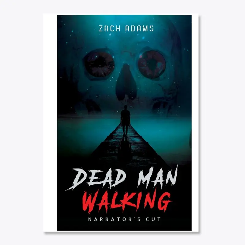 Dead Man Walking: Narrator's Cut Sticker